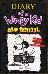 DIARY of a Wimpy Kid Jilid 10 : Old School