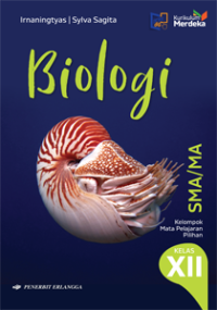 Biologi untuk SMA/MA Kelas XII (Kelompok Mata Pelajaran Pilihan)