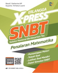 Erlangga X-Press SNBT (Seleksi Nasional Berdasarkan Tes) : Penalaran Matematika