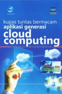 Kupas Tuntas Bermacam Aplikasi : Generasi Cloud Computing