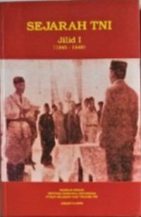 Sejarah TNI Jilid I (1945-1949)