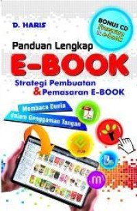 Panduan Lengkap E-BOOK : Strategi Pembuatan & Pemasaran E-Book