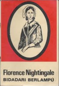 Florence Nightingale: Bidadari Berlampu