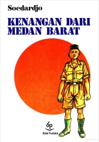 Kenangan Dari Medan Barat