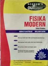 Schaum's Outlines Teori dan Soal-Soal Fisika Modern Edisi Kedua