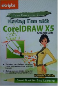 Having Fun With CorelDRAW X5 Graphics Suite