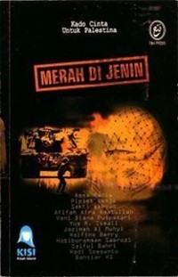 Merah Di Jenin: Kado Cinta Untuk Palestina