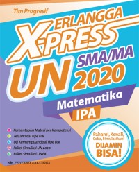 Erlangga X-Press UN SMA/MA 2020 Matematika (IPA)