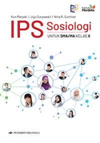 IPS Sosiologi Jilid 1 Untuk SMA/MA Kelas X (Kurikulum Merdeka)
