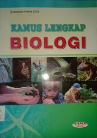 Kamus Lengkap Biologi