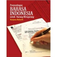 Penyuntingan Bahasa Indonesia untuk Karang-Mengarang