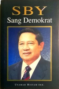 SBY : Sang Demokrat