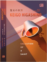 SEIJO NO KYUSAI (Dosa Malaikat) : Salvation Of A Saint