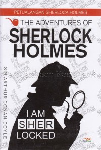 The Adventures Of SHERLOCK HOLMES : Petualangan Sherlock Holmes (Petualangan Sherlock Holmes)