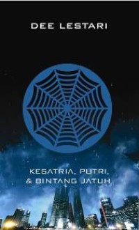 Supernova: Kesatria, Puteri, Dan Bintang Jatuh