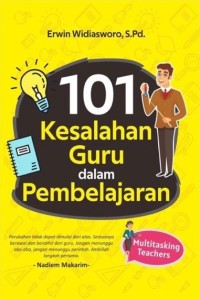 101 Kesalahan Guru Dalam Pembelajaran