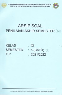 Arsip Soal Penilaian Akhir Semeste Kelas XI Semester 2 T.P. 2021/2022