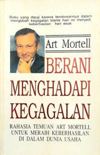 Berani Menghadapi Kegagalan