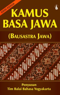 Kamus Bahasa (BAUSASTRA JAWA) Edisi Kedua