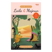 Laila & Majnun : Roman Sufistik Terindah Sepanjang Masa