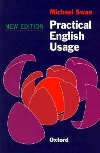 Practical English Usage (New Edition)