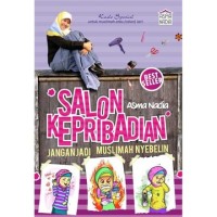 Salon Kepribadian Jangan Jadi Muslimah Nyebelin