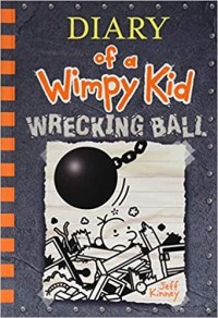 DIARY of a Wimpy Kid : Wrecking Ball