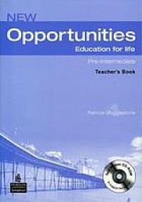 New Opportunities Education For Life Pre-Intermediate : Teacher Book