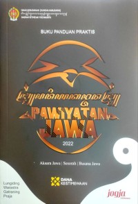 Buku Panduan Praktis Pawiyatan Jawa (Belajar Membaca dan Menulis Aksara Jawa)
